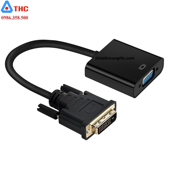 Cáp chuyển đổi DVI -D to vga 